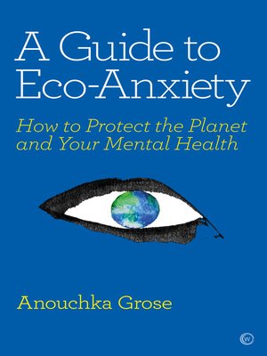 cover image of A Guide to Eco-Anxiety